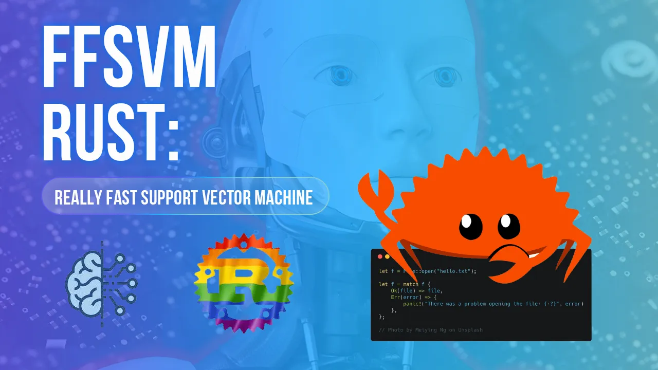 FFSVM Rust: Really Fast Support Vector Machine in Rust