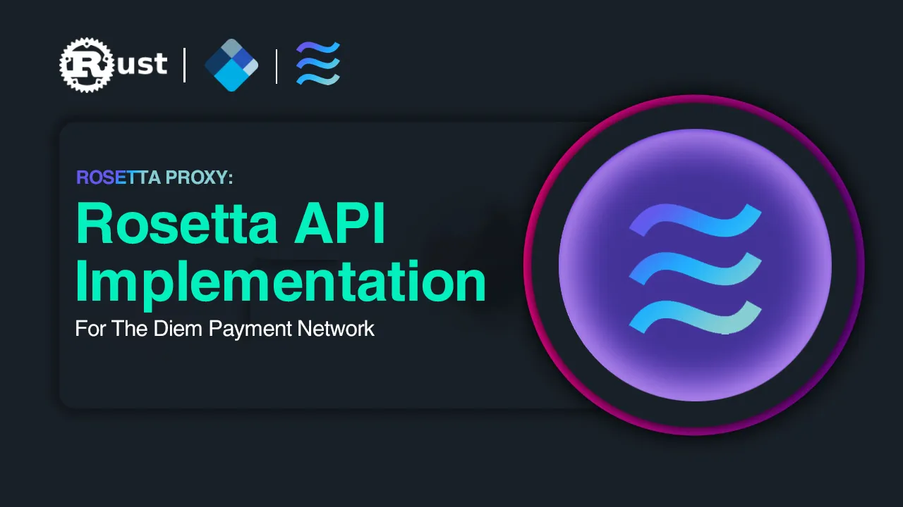 Rosetta Proxy: Rosetta API Implementation for The Diem Payment Network