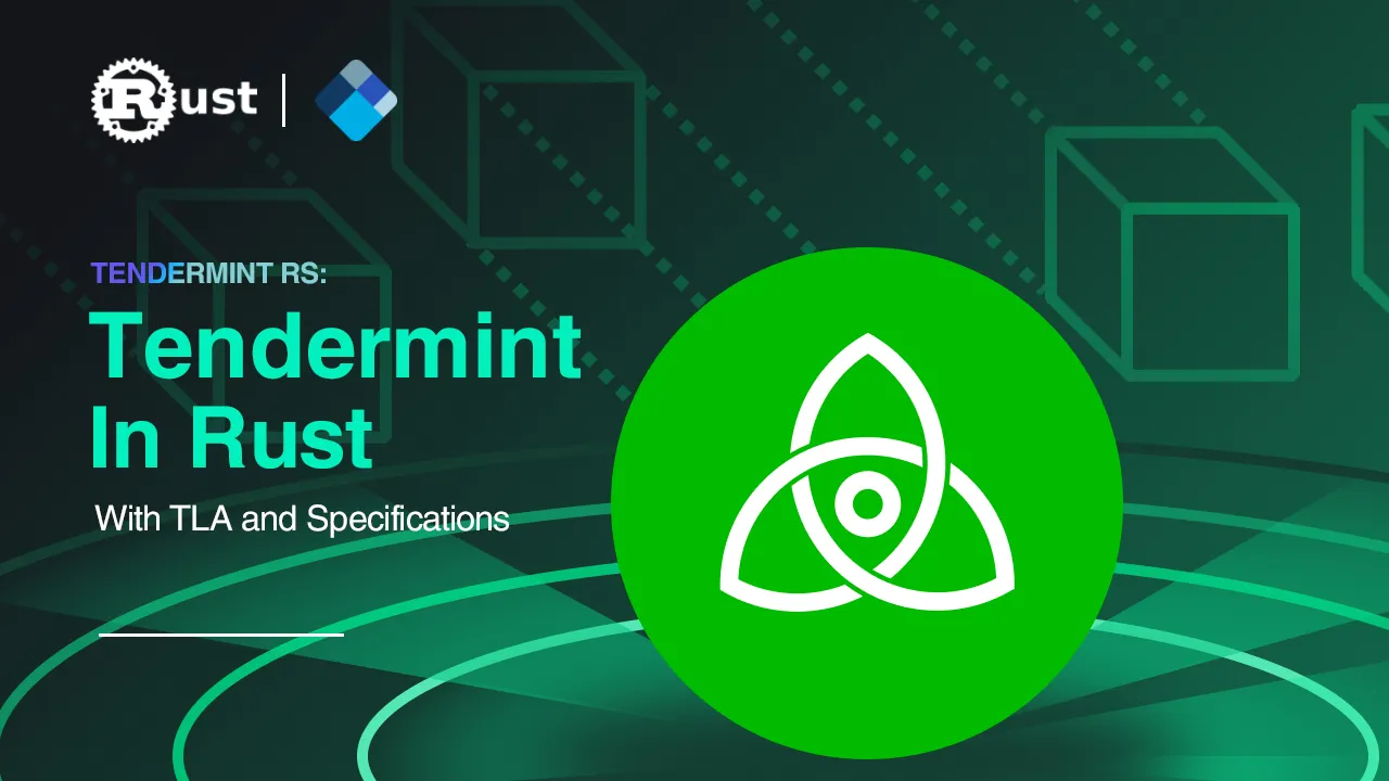 Tendermint Rs: Tendermint in Rust with TLA and Specifications
