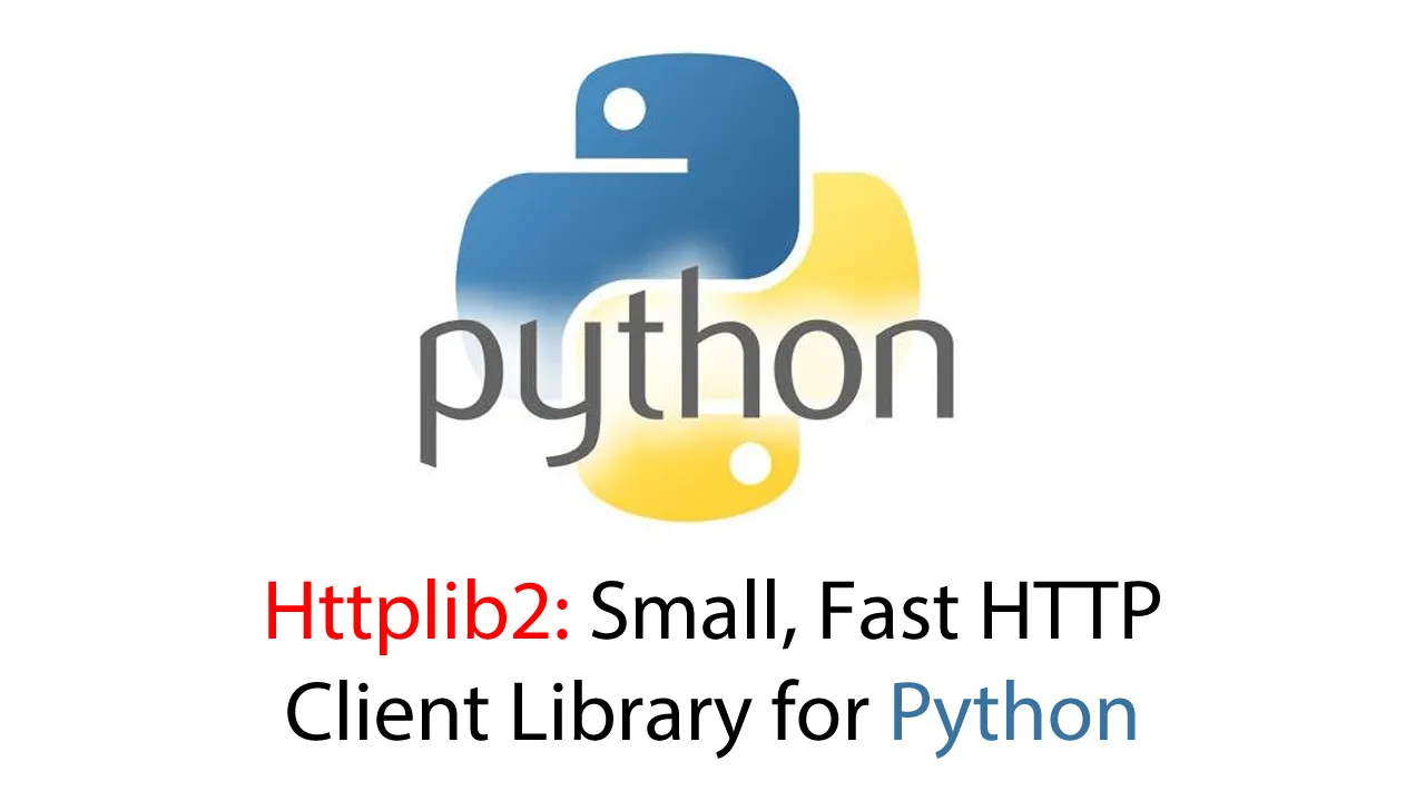 Httplib2: Small, Fast HTTP Client Library for Python