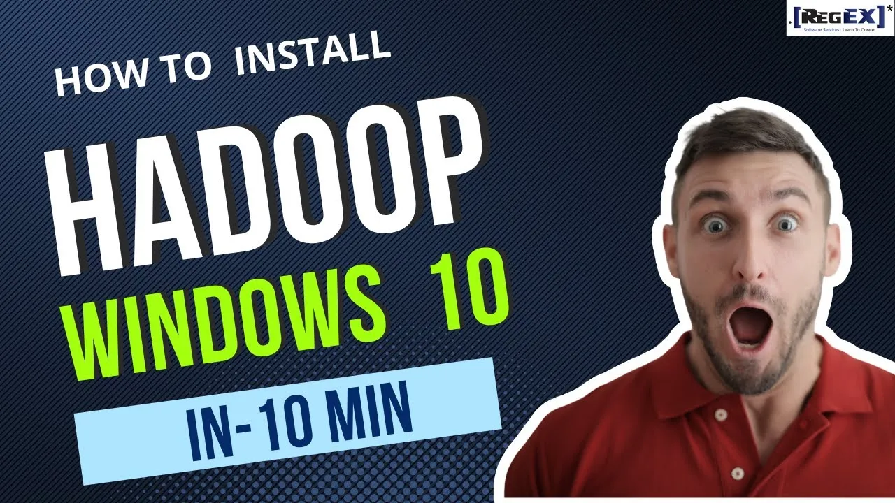 How to install Hadoop on Windows 10 In 9 Minutes