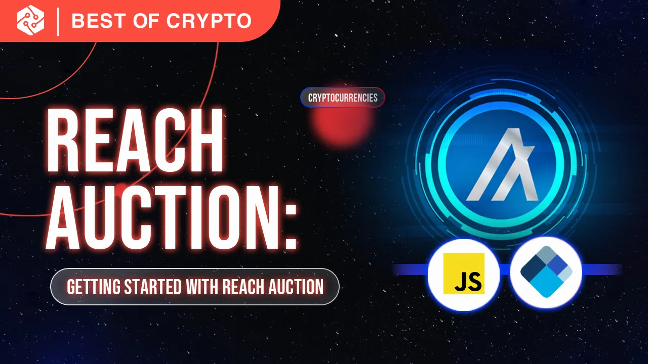 Getting Started with Reach Auction in Algorand