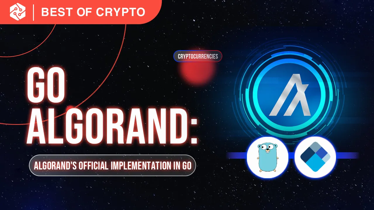 Go Algorand: Algorand's Official Implementation in Go