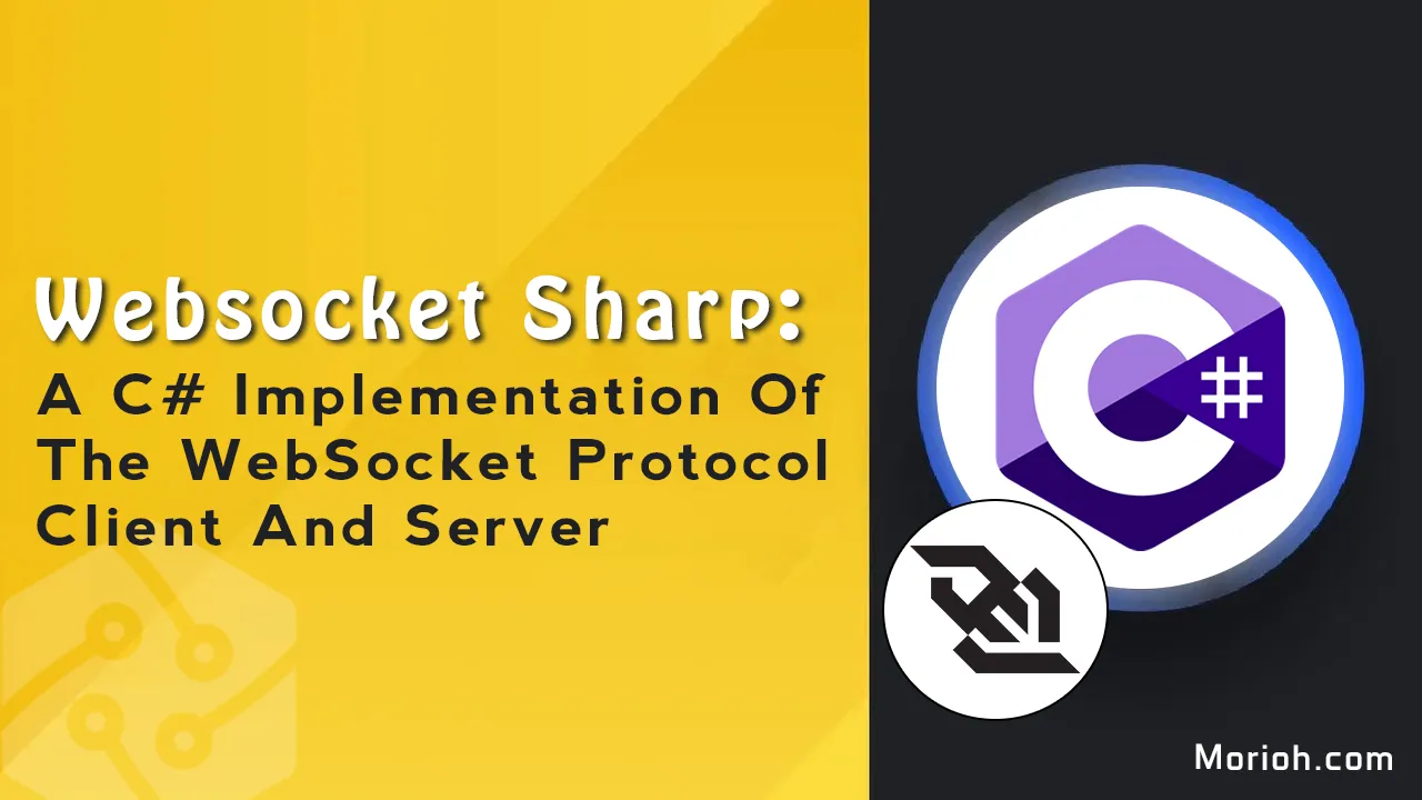 How To C# Implementation Of WebSocket Protocol Client and Server
