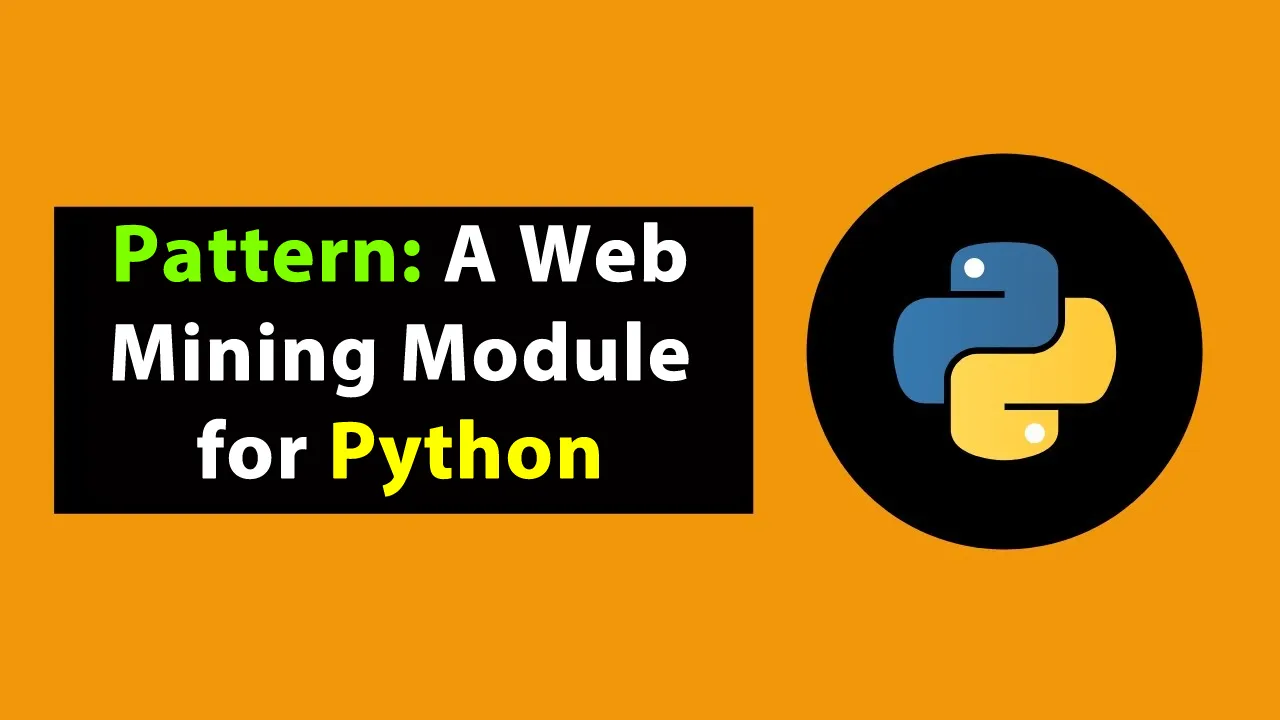 Pattern: A Web Mining Module for Python