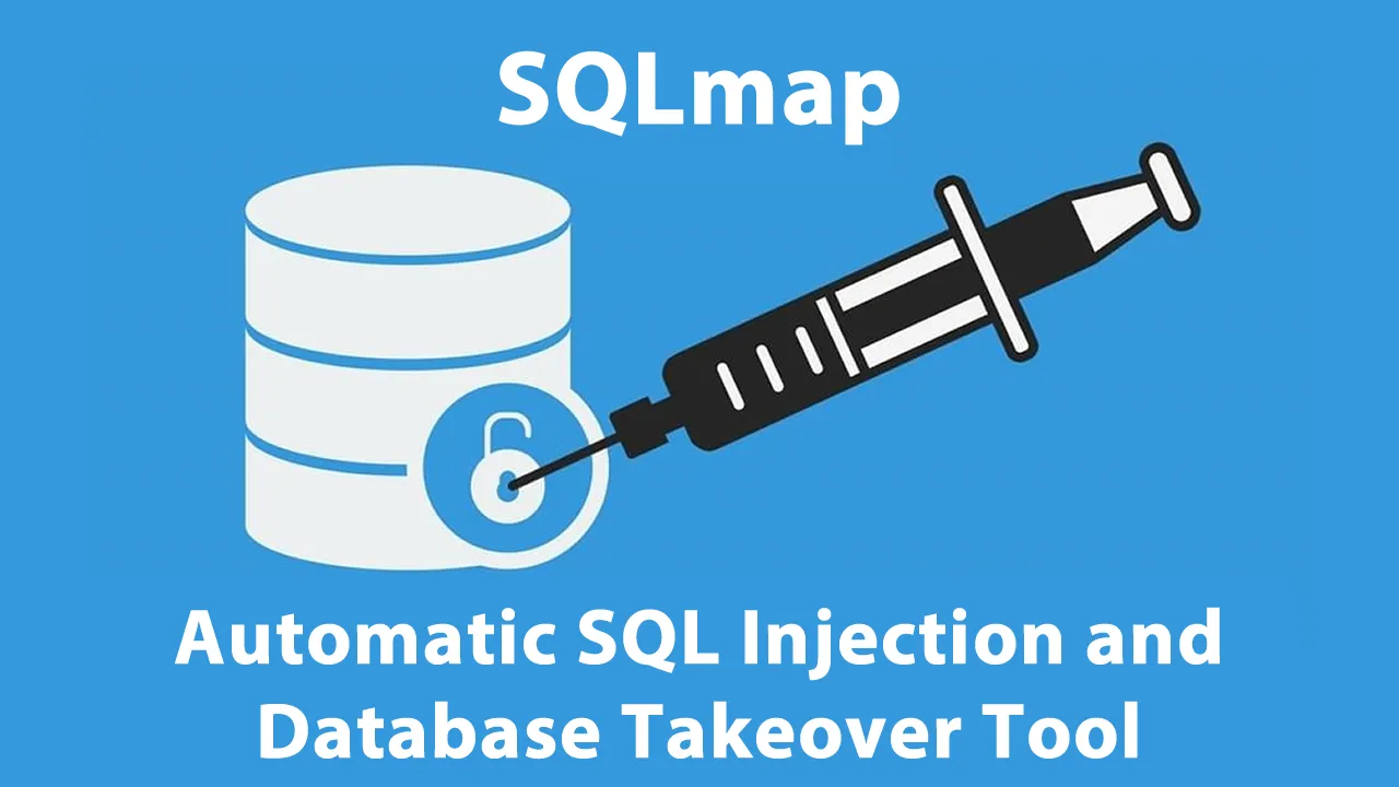SQLmap: Automatic SQL Injection and Database Takeover Tool