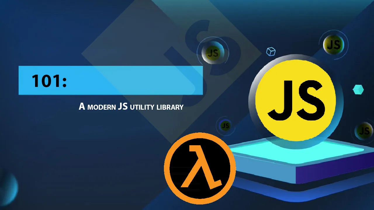 101: A Modern JS Utility Library