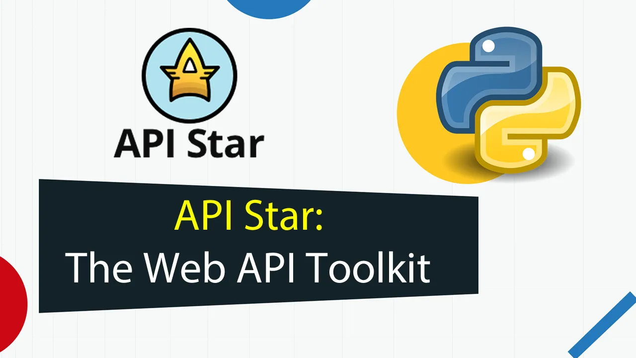 API Star: The Web API Toolkit