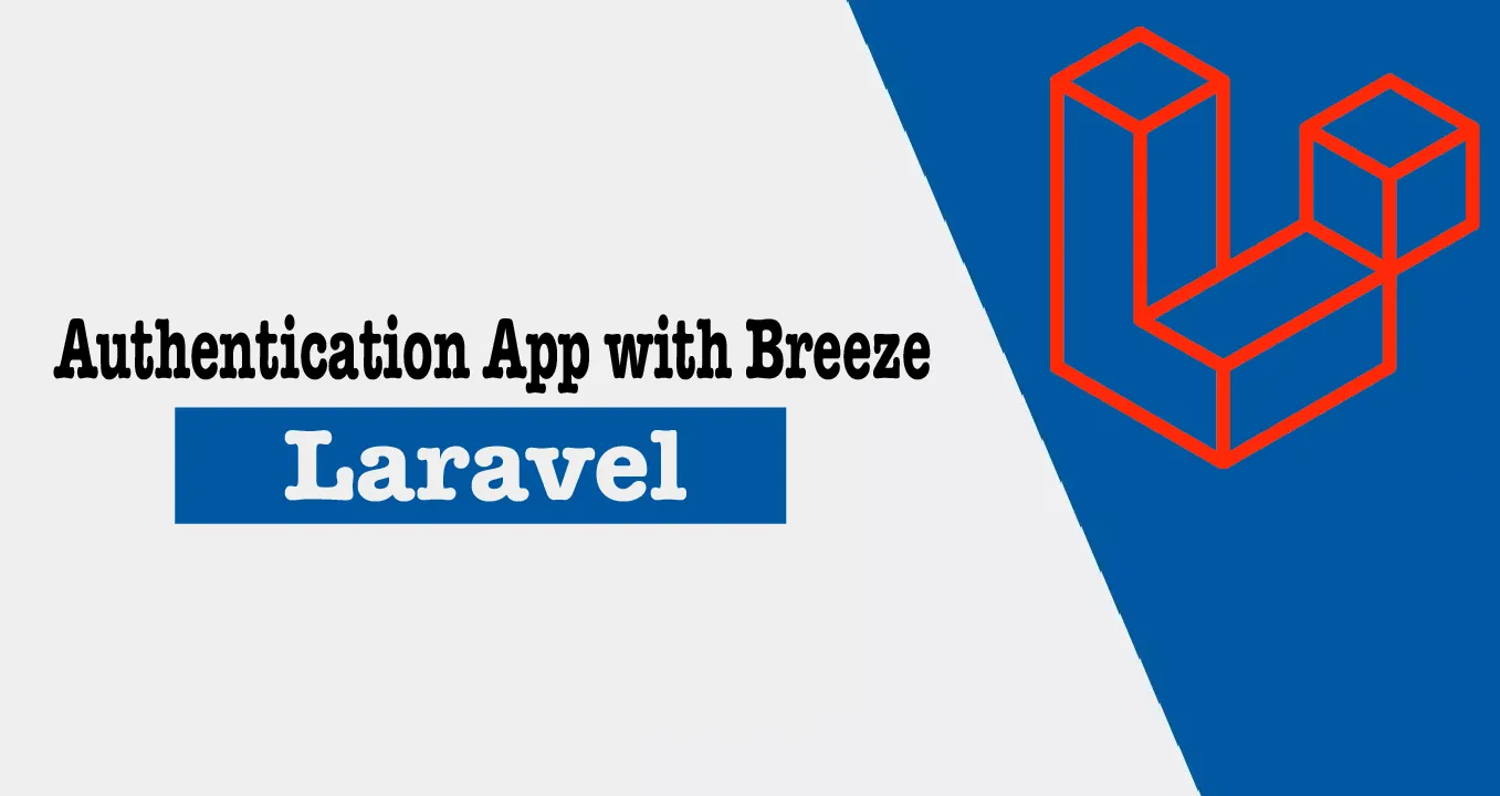 Building an Authentication App with Breeze in Laravel