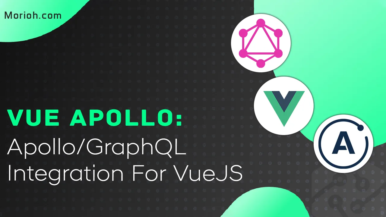 Vue apollo: Apollo/GraphQL Integration for VueJS