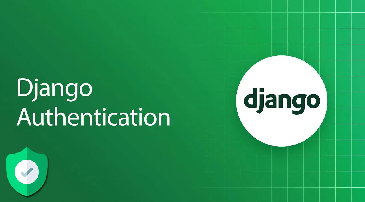 How to Setup Authentication for a Django Website