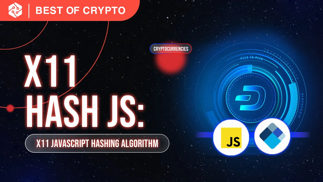 X11 Hash js: X11 Javascript Hashing Algorithm