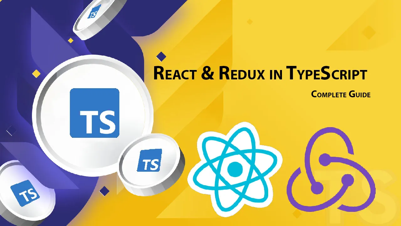 React & Redux in TypeScript - Complete Guide