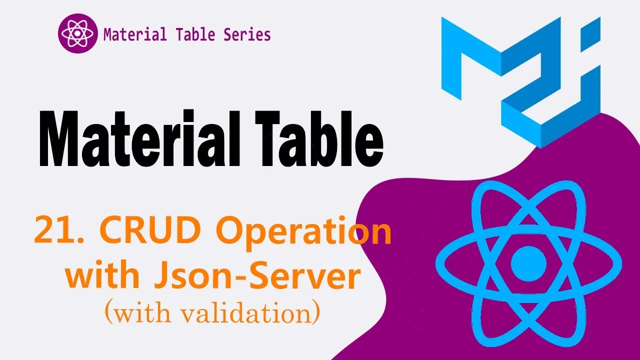 Learn About CRUD Operations with Json Server in Material Table
