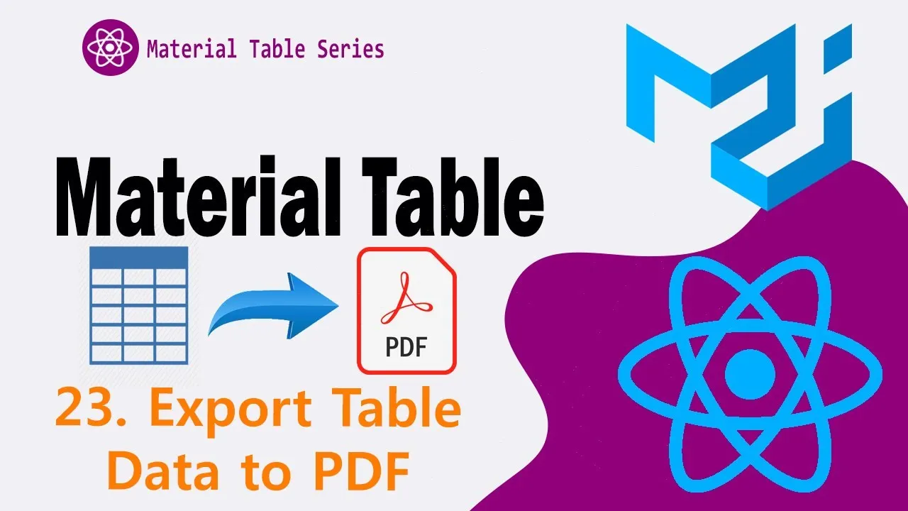 Learn How to Export table to PDF in Material Table || Material UI