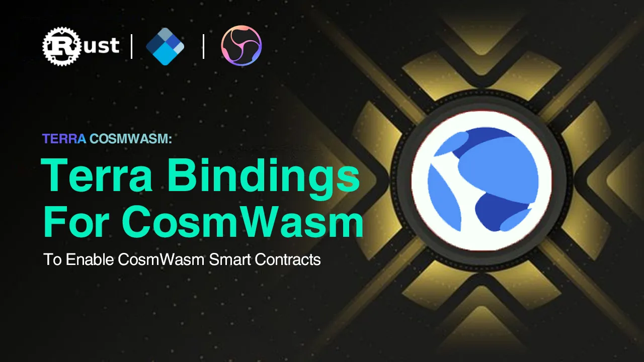 Terra Cosmwasm: Terra Bindings for CosmWasm