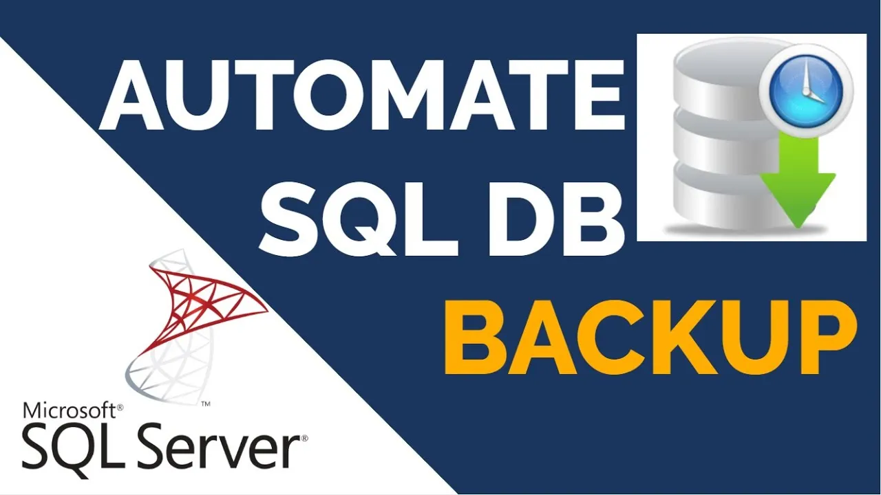 How to Automate SQL Server Database Backup