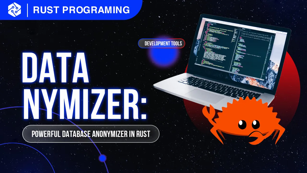 Data Nymizer: Powerful Database Anonymizer with Flexible Rules