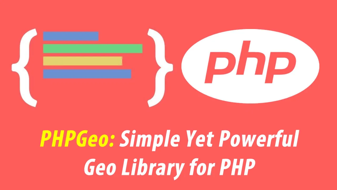 PHPGeo: Simple Yet Powerful Geo Library for PHP