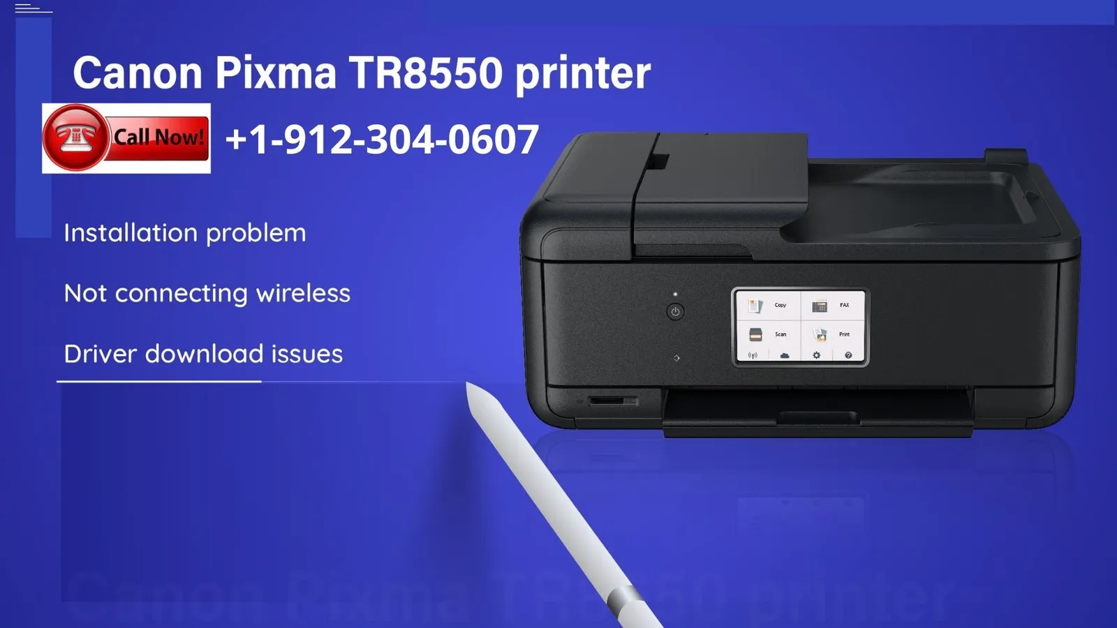 Canon Pixma TR8550 printer driver Contact @ 912-304-0607