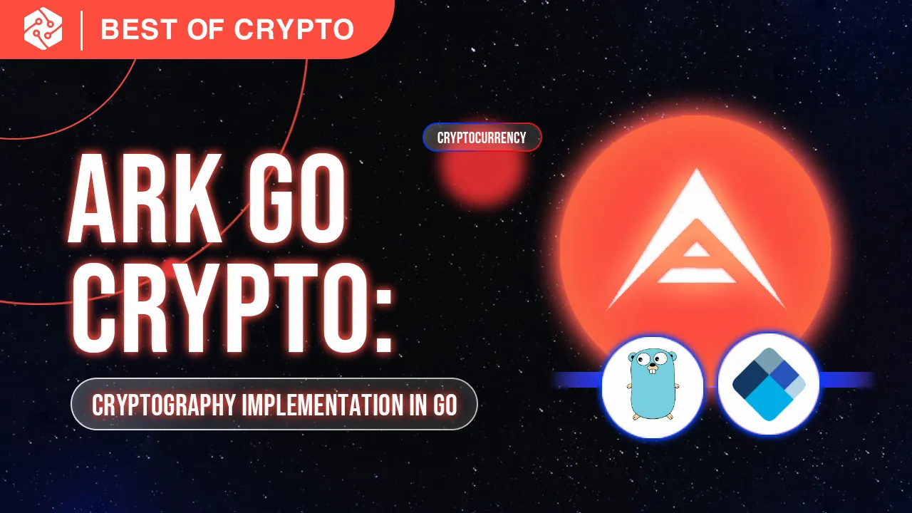 A Cryptography Implementation in Go for the Ark Blockchain