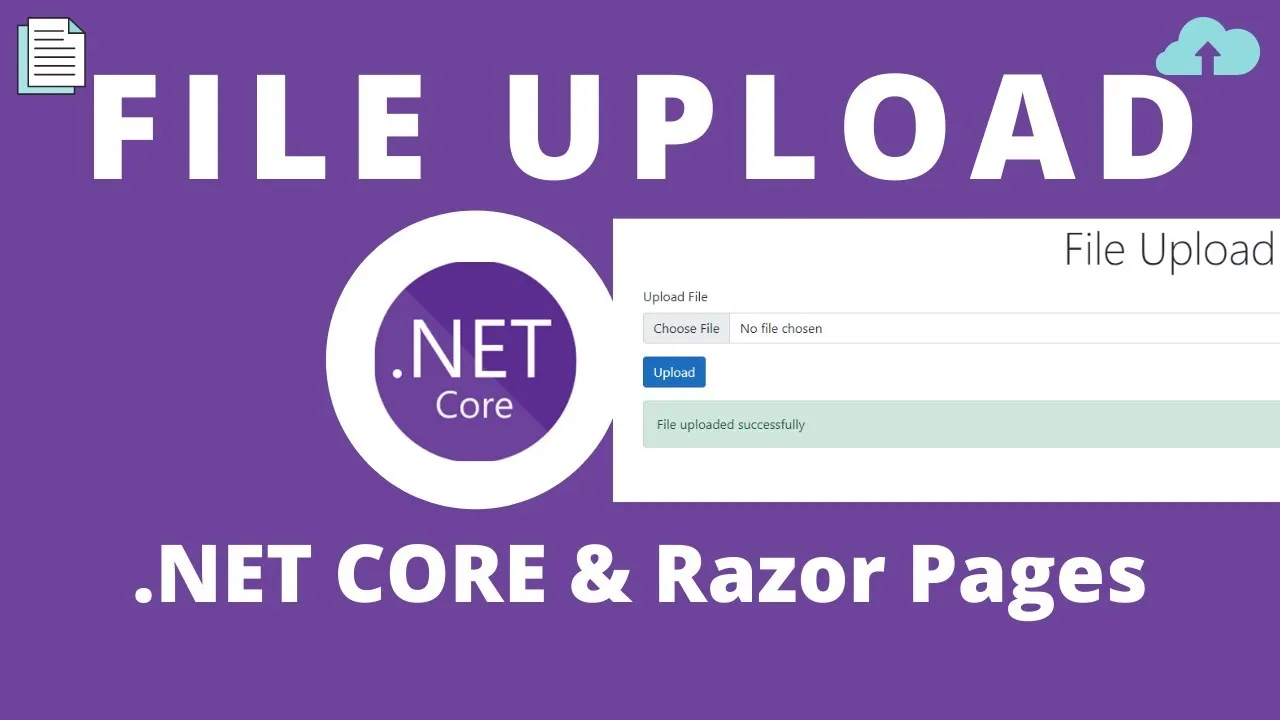 How to Upload A File in ASP.NET CORE and C#