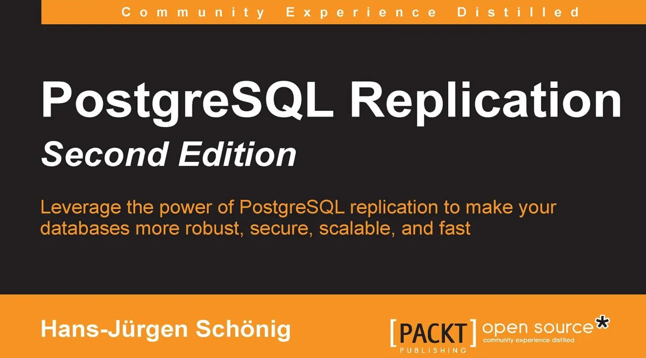 PostgreSQL Replication (PDF Book for FREE Download)