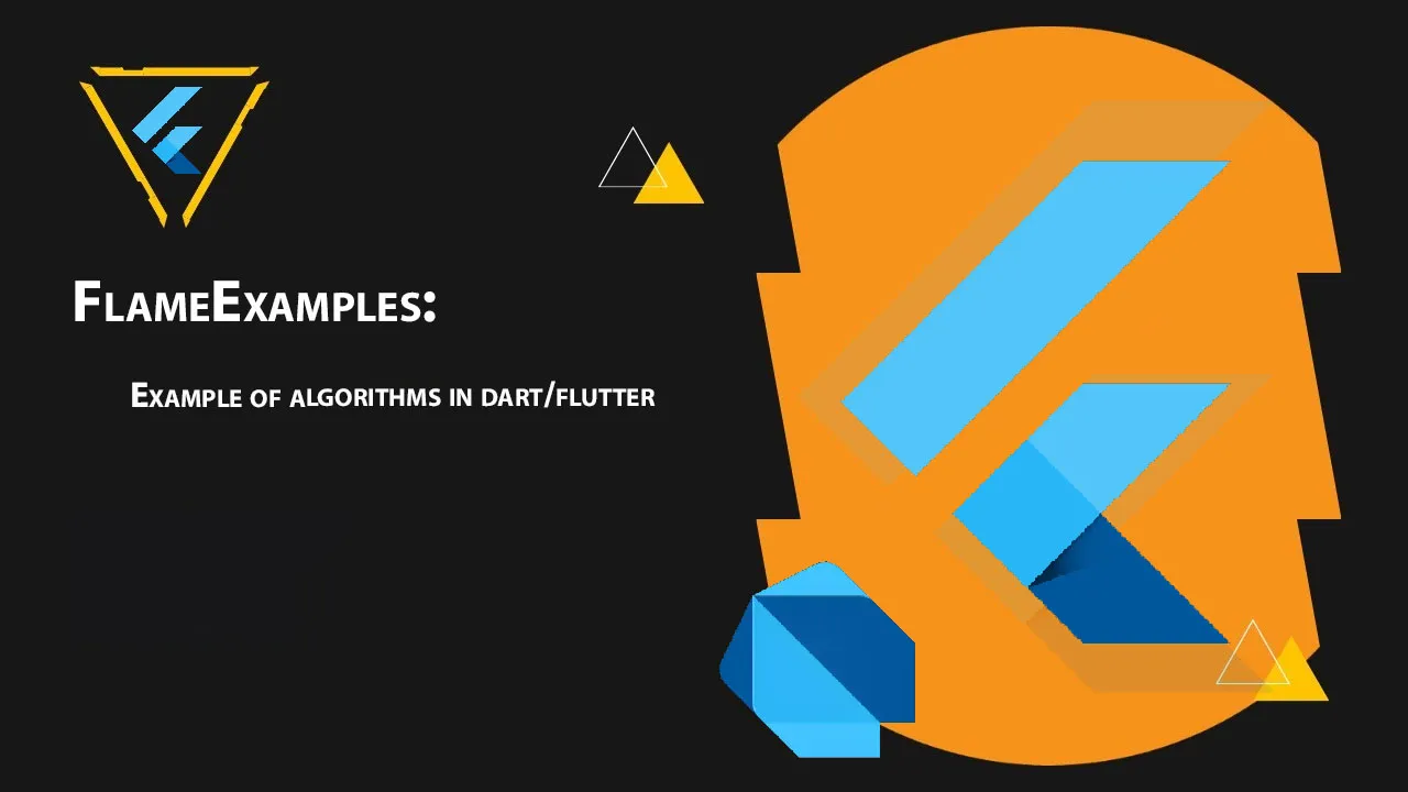 FlameExamples: Example Of Algorithms in Dart/flutter