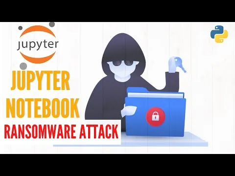 Jupyter Notebook Ransomware Attack by CyberSecurity Threat Alert