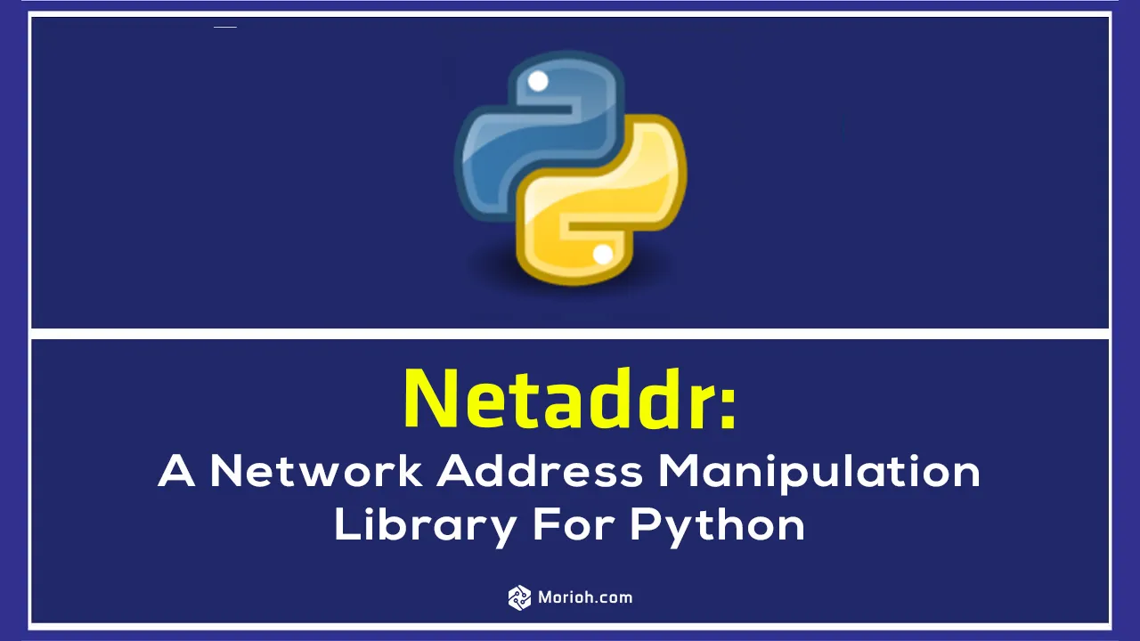 Netaddr: A Network Address Manipulation Library for Python