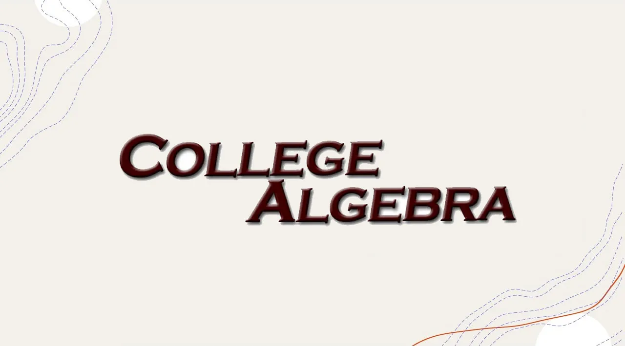 College Algebra (PDF Textbook for FREE Download)