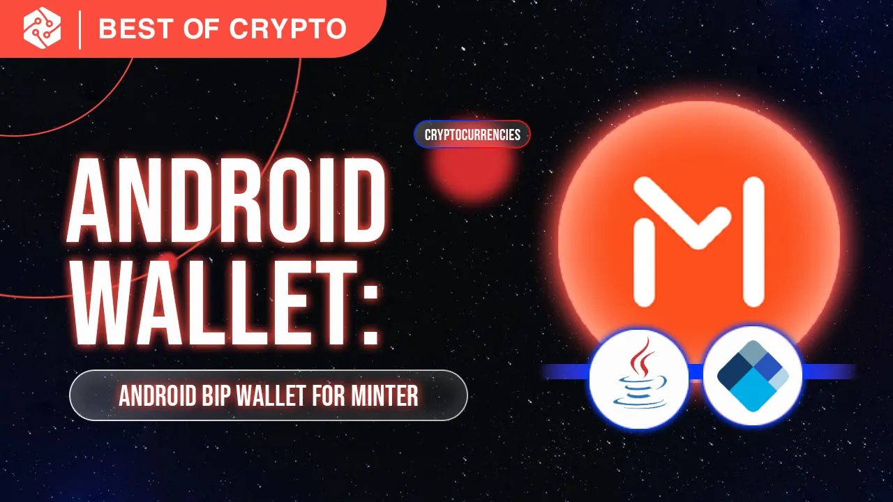 Android BIP Wallet for Minter