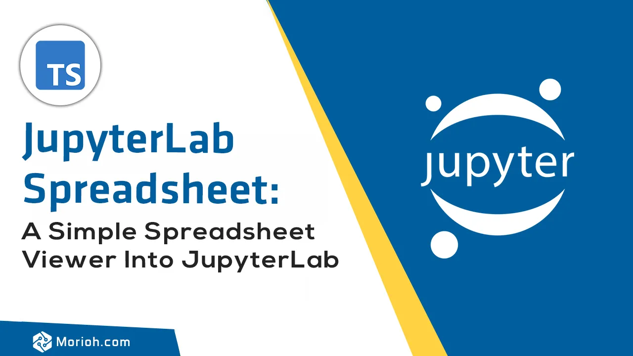JupyterLab Spreadsheet: A Simple Spreadsheet Viewer into JupyterLab.