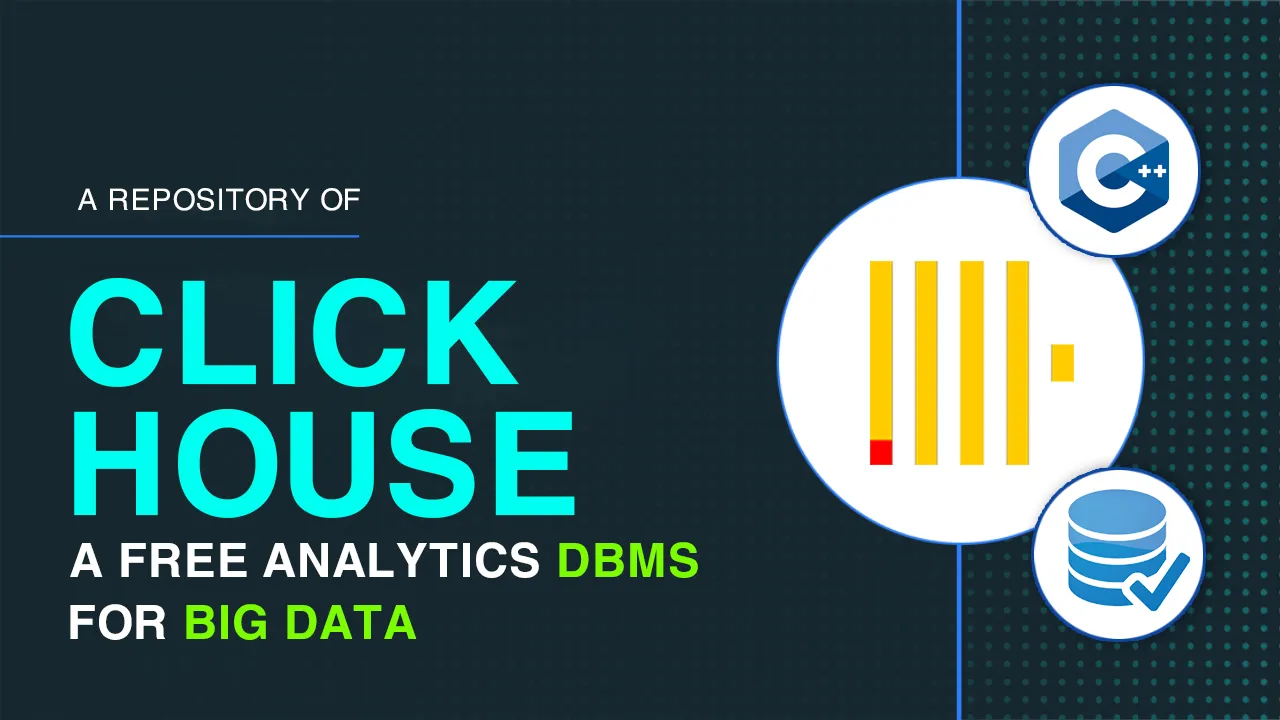 ClickHouse: A Free Analytics DBMS for Big Data