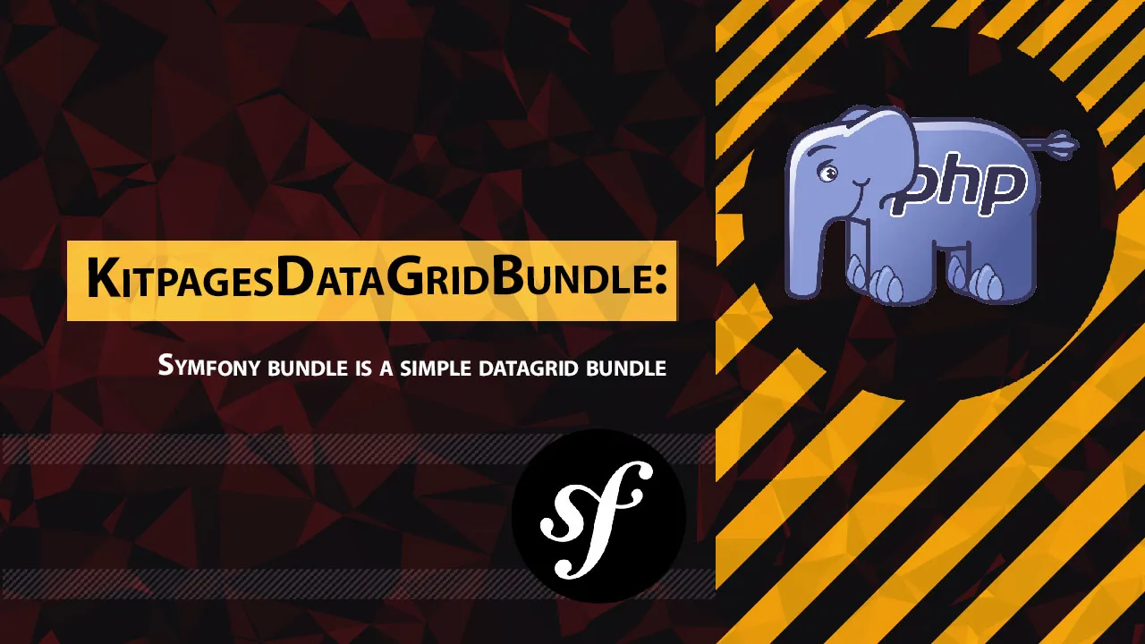 KitpagesDataGridBundle: Symfony Bundle Is A Simple Datagrid Bundle