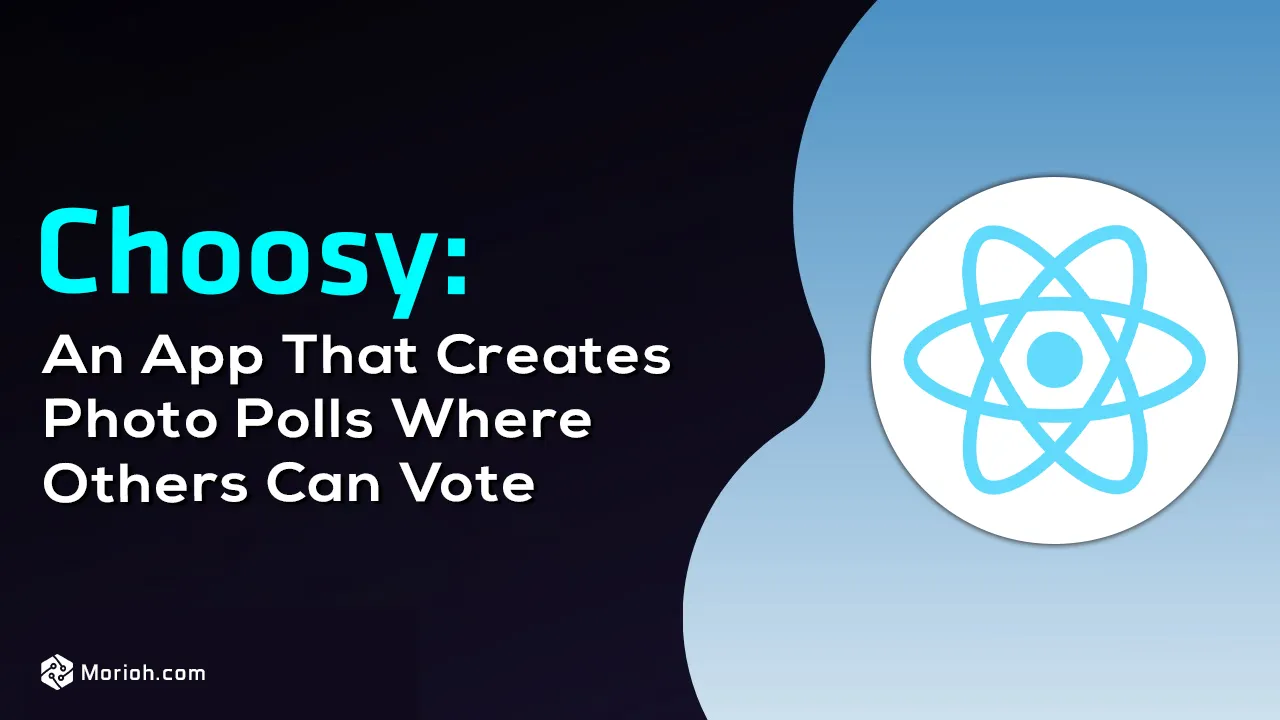 Choosy: An App That Creates Photo Polls Where Others Can Vote