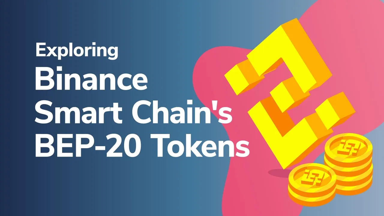 Exploring bep20 standard binance smart chain