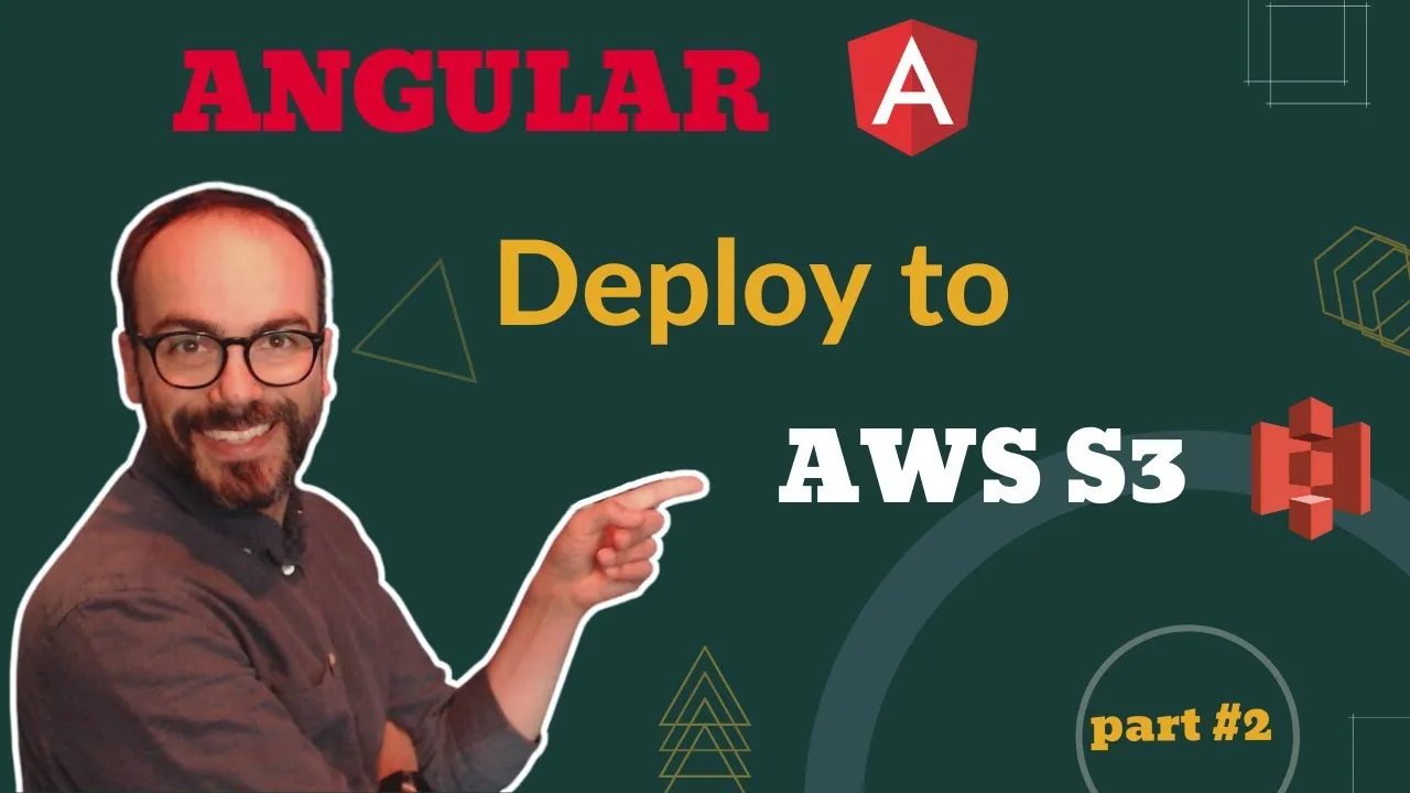 How to Deploy Your Angular App To AWS S3 in 3 Minutes - Part 2