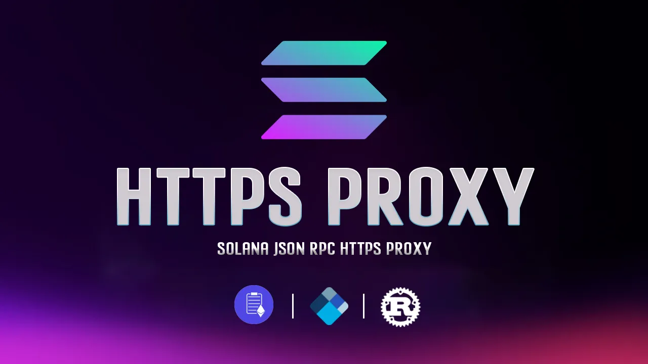 Solana JSON RPC HTTPS Proxy