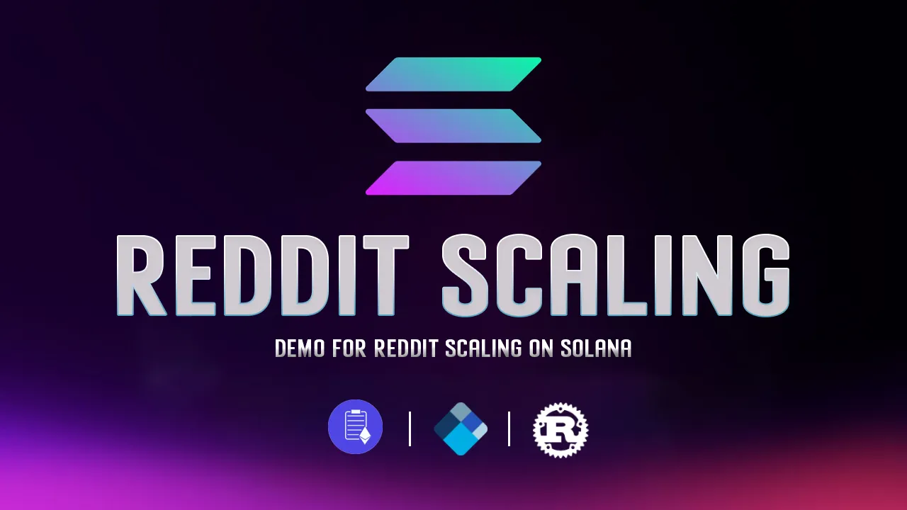 Demo for Reddit scaling on Solana