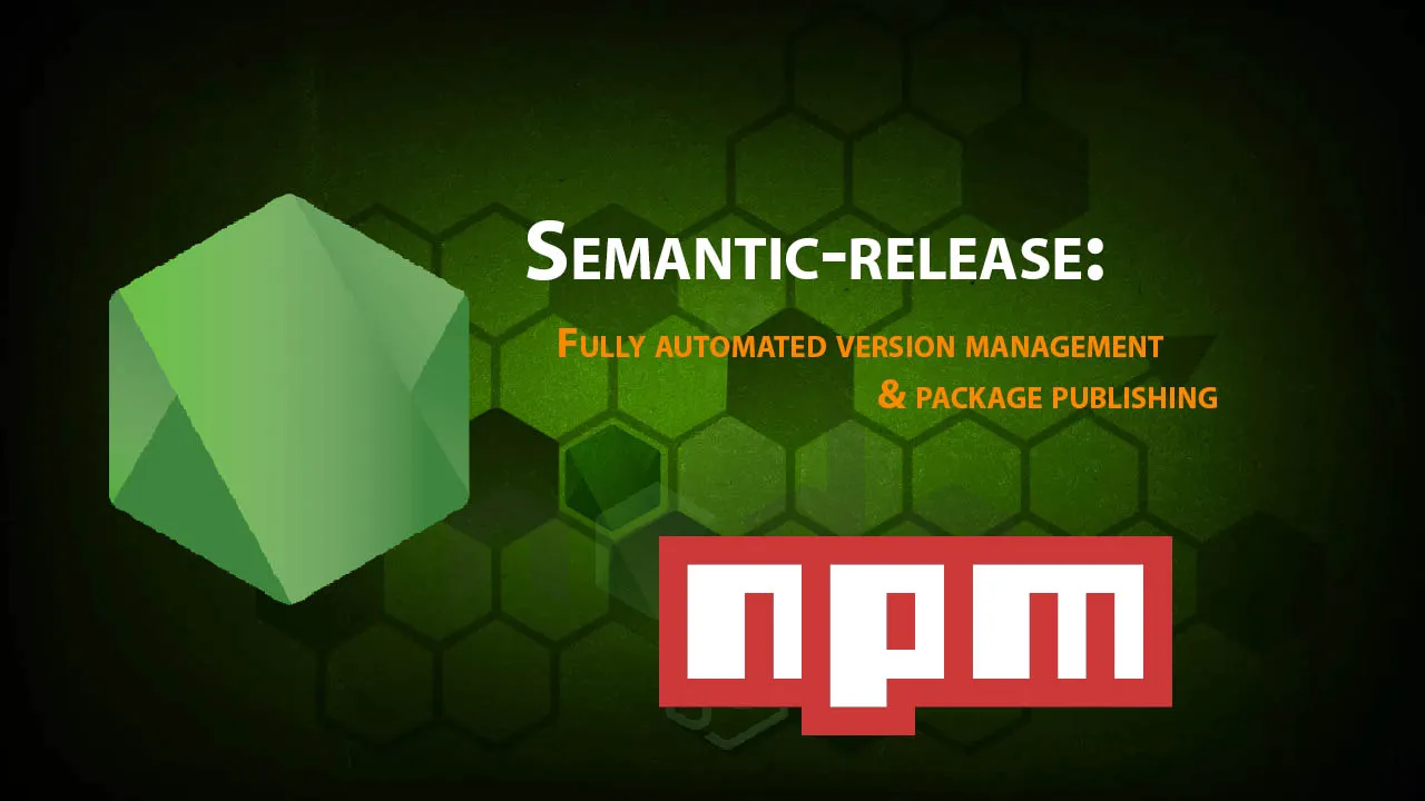 Fully Automated Version Management & Package Publishing