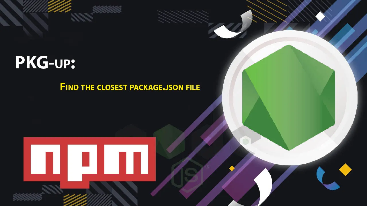 PKG-up: Find The Closest Package.json File