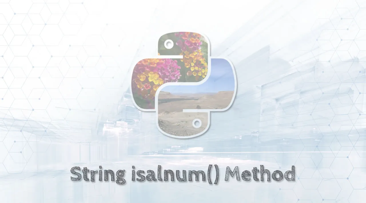 Python String Tutorial | Python String isalnum() Method