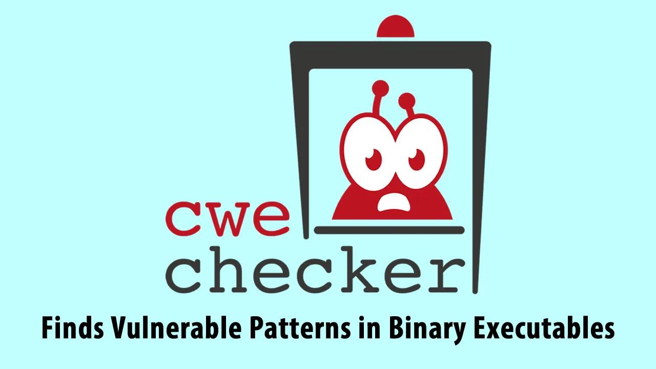 CWE Checker: Finds Vulnerable Patterns in Binary Executables