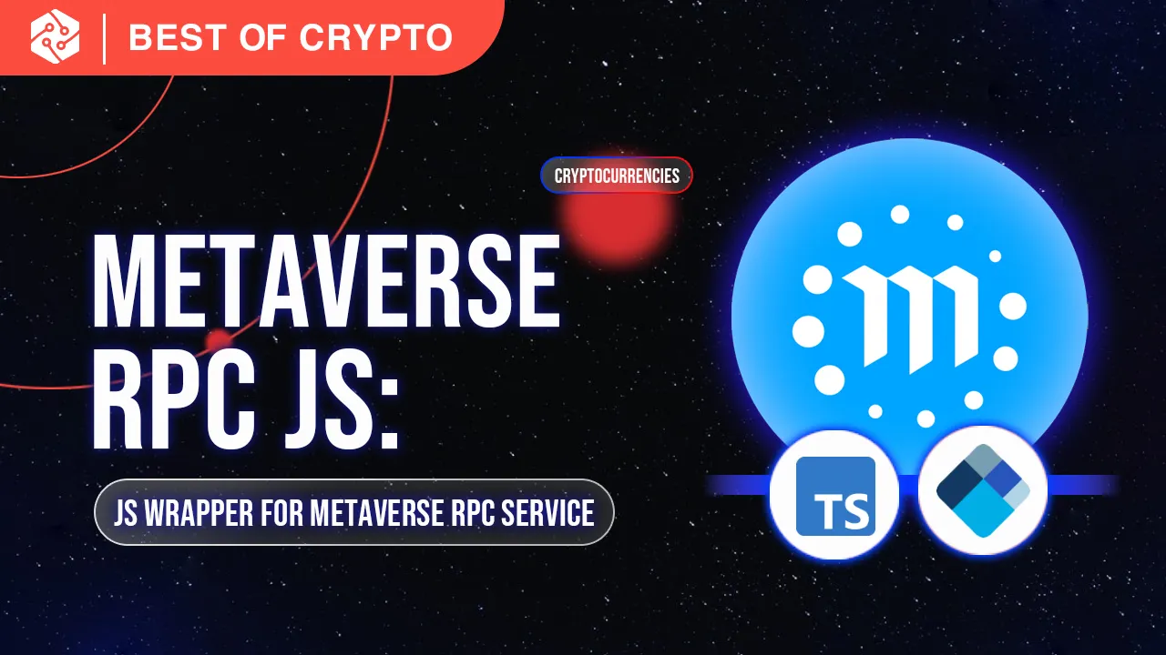 JS Wrapper for The Metaverse RPC Service
