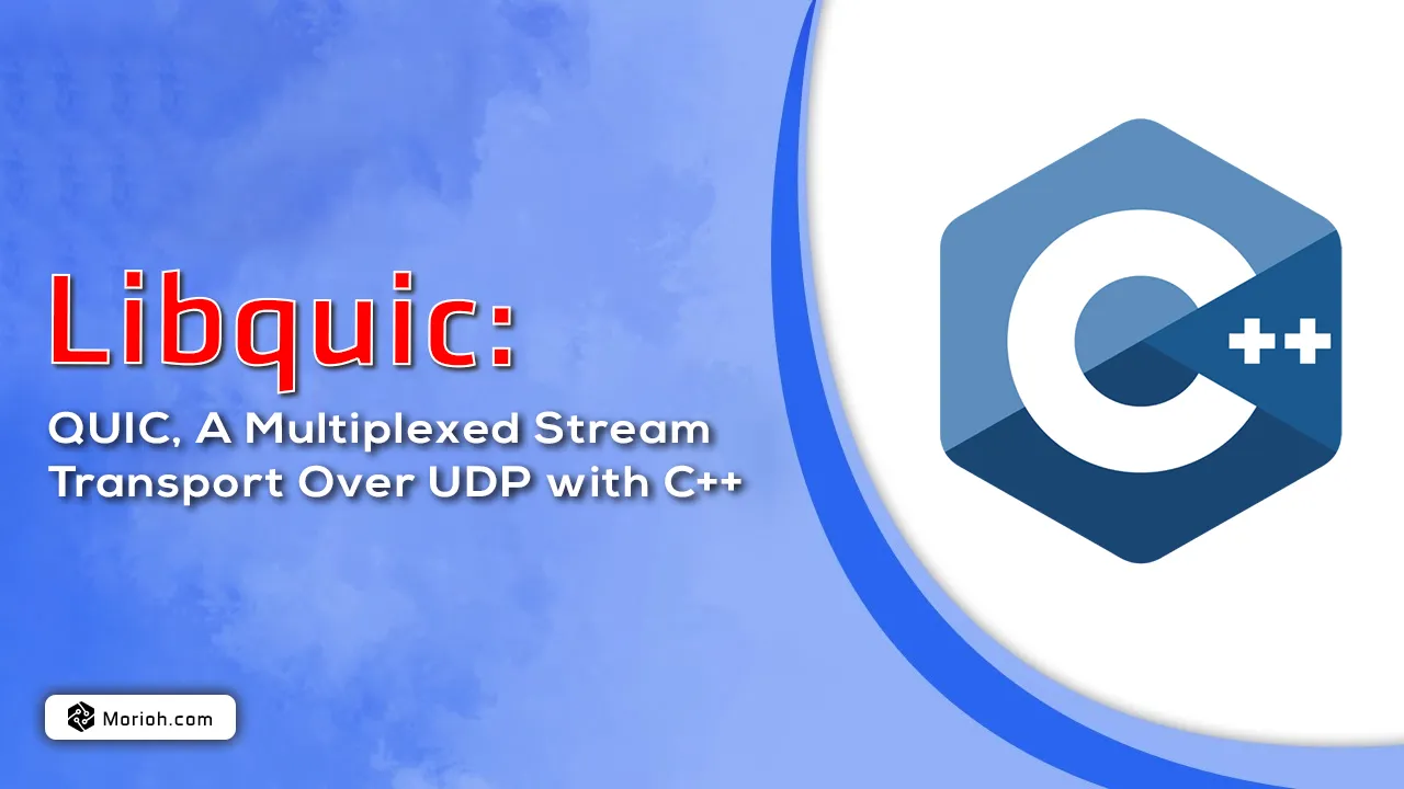 Libquic: QUIC, A Multiplexed Stream Transport Over UDP with C++