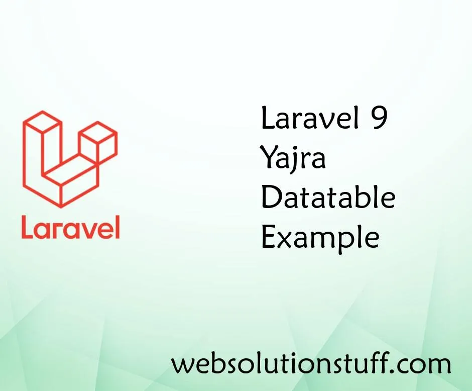 Laravel 9 Yajra Datatable Example