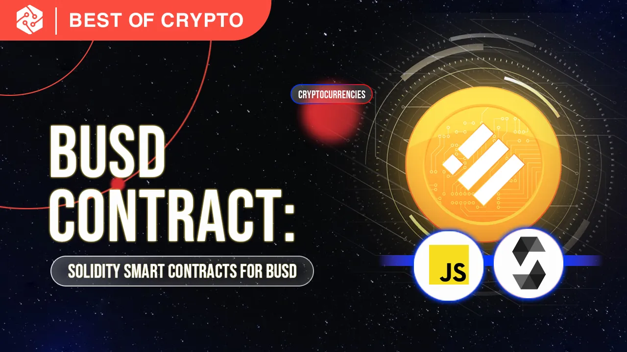  BUSD Contract: Solidity Smart Contracts for The Binance USD