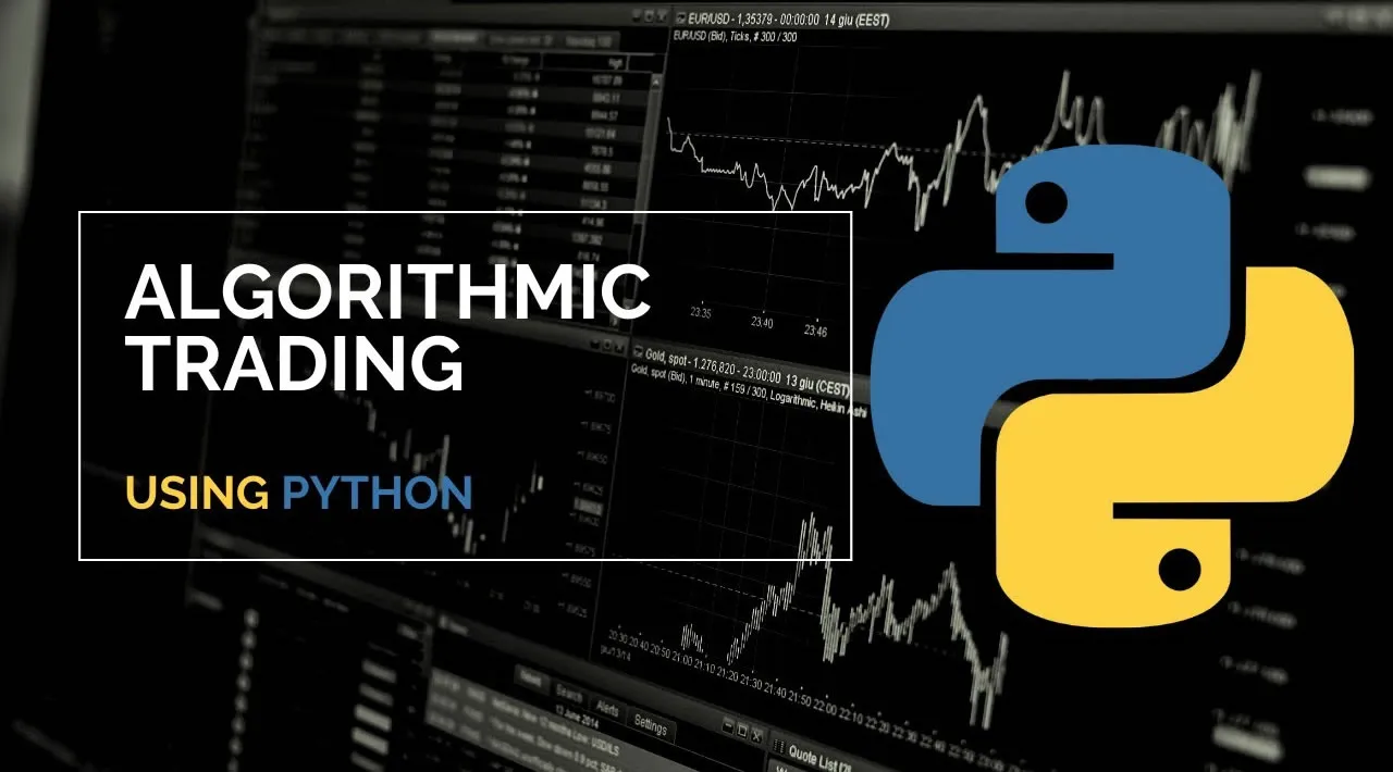 How to Perform Algorithmic Trading using Python