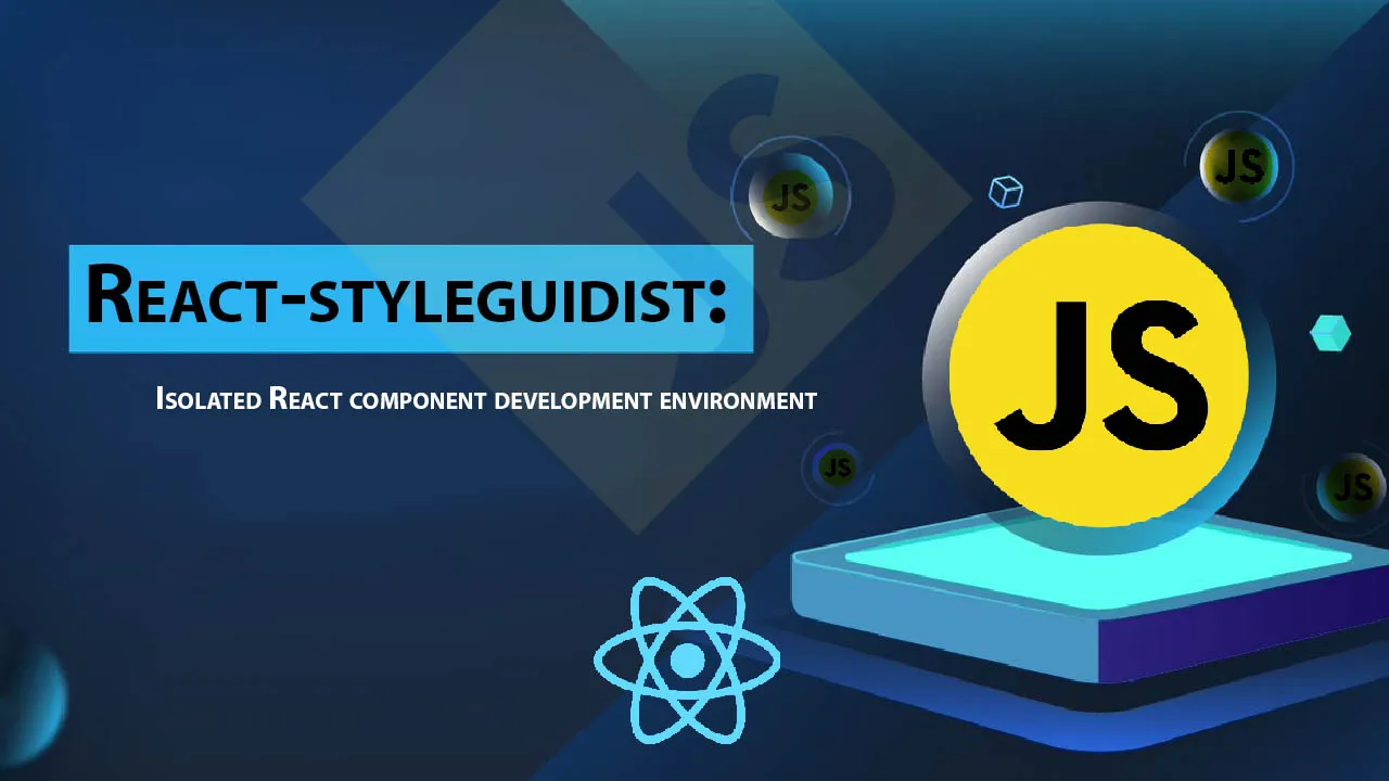 React-styleguidist: Isolated React Component Development Environment